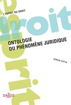 Couverture du livre « Onthologie du phénomène juridique » de Sergio Cotta aux éditions Dalloz