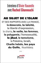 Couverture du livre « Au sujet de l'Islam » de Rached Ghannouchi et Olivier Ravanello aux éditions Plon