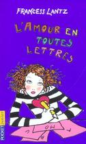 Couverture du livre « Filles - tome 20 l'amour en toutes lettres - vol20 » de Lantz Francess aux éditions Pocket Jeunesse