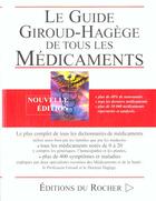 Couverture du livre « Le Guide De Tous Les Medicaments 2001 » de Giroud/Hagege aux éditions Rocher