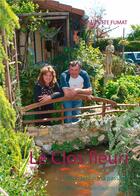 Couverture du livre « Le clos fleuri ; mon jardin ma passion » de Claudette Fumat aux éditions Books On Demand