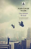 Couverture du livre « Une mesure de trop » de Alain Claude Sulzer aux éditions Actes Sud