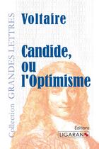 Couverture du livre « Candide ou l'optimisme » de Voltaire aux éditions Ligaran