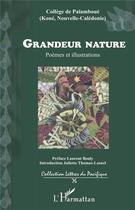 Couverture du livre « Grandeur nature ; poèmes et illustrations » de J. Thomas-Lasnel aux éditions L'harmattan