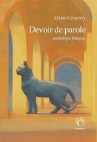 Couverture du livre « Devoir de parole : anthologie bilingue » de Mario Cesariny De Vasconcelos aux éditions Chandeigne