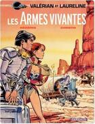 Couverture du livre « Valérian Tome 14 : les armes vivantes » de Pierre Christin et Jean-Claude Mézières aux éditions Dargaud