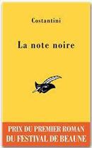 Couverture du livre « La note noire » de Costantini aux éditions Le Masque