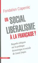 Couverture du livre « Social-Liberalisme Quelle Alternative » de Fondation Copernic aux éditions La Decouverte