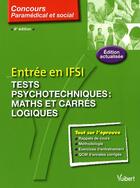 Couverture du livre « Concours entrée IFSI tests psycho d'aptitude numérique t.20 » de Claude Miniere aux éditions Vuibert