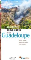 Couverture du livre « Guadeloupe curiosites geologiques » de P. Graviou - S. Bes aux éditions Brgm