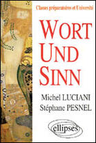 Couverture du livre « Wort und sinn » de Luciani/Pesnel aux éditions Ellipses