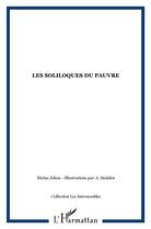 Couverture du livre « Les soliloques du pauvre » de Jehan Rictus aux éditions L'harmattan