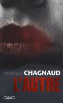Couverture du livre « L'autre » de Thomas Chagnaud aux éditions Michel Lafon
