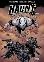 Couverture du livre « Haunt Tome 2 : mirage » de Robert Kirkman et Greg Capullo et Todd Mcfarlane et Collectif aux éditions Delcourt