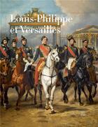 Couverture du livre « Louis-Philippe et Versailles » de  aux éditions Somogy