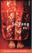 Couverture du livre « Riz » de Tong Su aux éditions Points
