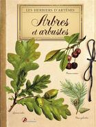 Couverture du livre « Arbres et arbustes » de  aux éditions Artemis