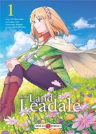 Couverture du livre « In the land of Leadale Tome 1 » de Ryo Suzukaze et Dashio Tsukimi aux éditions Bamboo
