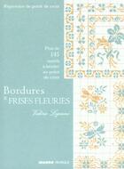 Couverture du livre « Bordures Et Frises Fleuries » de Valerie Lejeune aux éditions Mango