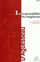 Couverture du livre « La responsabilite des magistrats » de Pau Gaboriau Simone aux éditions Pu De Limoges