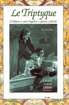Couverture du livre « L'avant-scène opéra n.190 ; le tryptique » de Giacomo Puccini aux éditions L'avant-scene Opera