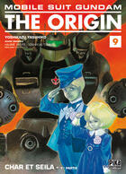 Couverture du livre « Mobile suit Gundam - the origin Tome 9 : Char et Seila t.1 » de Yoshikazu Yasuhiko aux éditions Pika