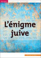 Couverture du livre « Revue Pardès : l'énigme juive » de Shmuel Trigano aux éditions In Press