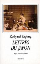 Couverture du livre « Lettres du Japon » de Rudyard Kipling aux éditions Minerve