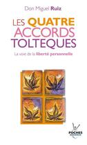 Couverture du livre « Les quatre accords toltèques ; la voie de la liberté personnelle » de Miguel Ruiz aux éditions Jouvence
