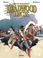 Couverture du livre « Deadwood Dick Tome 3 : black hat jack » de Corrado Mastantuono et Michel Masiero aux éditions Paquet