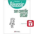 Couverture du livre « Réussir : réussir son contrôle URSAFF » de *Go Ky Thibault aux éditions Arnaud Franel