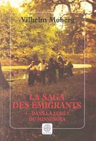 Couverture du livre « La saga des amigrants t.4 ; dans la forêt du Minnesota » de Moberg aux éditions Gaia