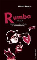Couverture du livre « Rumba » de Alberto Ongaro aux éditions Anacharsis