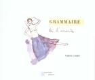 Couverture du livre « Grammaire de l'amante » de Valerie Linder aux éditions Esperluete