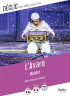 Couverture du livre « L'avare » de Moliere et Patricia Fize aux éditions Belin Education