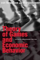Couverture du livre « Theory of games and economic behavior : 60th anniversary edition » de John Von Neumann et Oskar Morgenstern aux éditions Princeton University Press