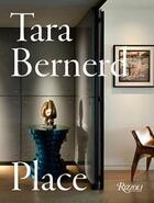 Couverture du livre « Tara Bernerd place » de Bernerd Tara aux éditions Rizzoli