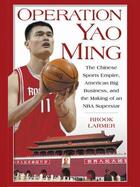 Couverture du livre « Operation Yao Ming » de Larmer Brook aux éditions Penguin Group Us