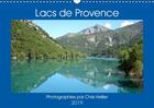 Couverture du livre « Lacs de provence calendrier mural 2019 din a3 horizontal - une annee de voyage autour des » de Hellier Photos aux éditions Calvendo