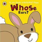 Couverture du livre « Whose... ears? » de  aux éditions Ladybird