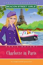 Couverture du livre « Charlotte in Paris » de Bryant Annie aux éditions Aladdin
