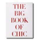 Couverture du livre « The big book of chic » de Miles Redd aux éditions Assouline
