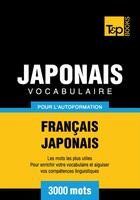 Couverture du livre « Vocabulaire Français-Japonais pour l'autoformation. 3000 mots » de Andrey Taranov aux éditions T&p Books