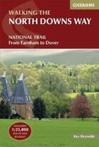 Couverture du livre « THE NORTH DOWNS WAY - 3RD EDITION » de Kev Reynolds aux éditions Cicerone Press