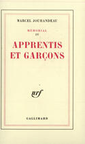Couverture du livre « Apprentis Et Garcons » de Marcel Jouhandeau aux éditions Gallimard