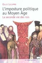 Couverture du livre « L'imposture politique au moyen âge » de Gilles Lecuppre aux éditions Puf