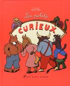 Couverture du livre « Les petits curieux » de Heitz Bruno aux éditions Albin Michel Jeunesse