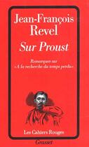 Couverture du livre « Sur proust » de Jean-Francois Revel aux éditions Grasset