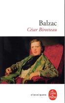 Couverture du livre « César Birotteau » de Honoré De Balzac aux éditions Le Livre De Poche