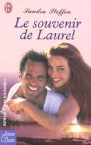 Couverture du livre « Souvenir de laurel (le) » de Sandra Steffen aux éditions J'ai Lu